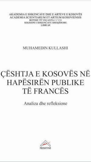 Kopertina_Çështja e Kosovës në hapësirën publike të Francës_Muhamedin Kullashi (Small)