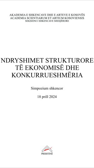 Kopertina_Ndryshimet strukturore të ekonomisë dhe konkurrueshmëria