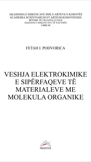 Kopertina_Veshja elektro-kimike e sipërfaqeve të materialeve me molekula organike_Fetah Podvorica