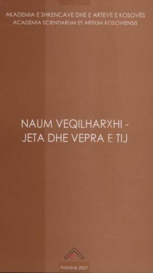 naum veqilharxhi - jeta dhe vepra e ti